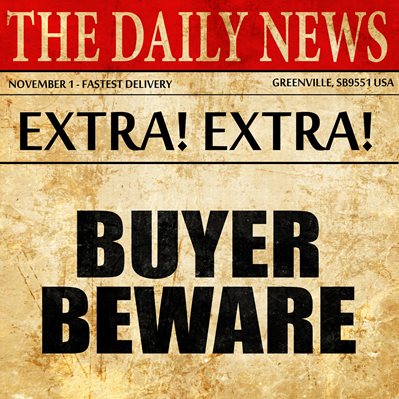 buyer beware, article text in newspaper buyer beware, article text in newspaper